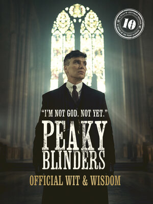 cover image of Peaky Blinders: Official Wit & Wisdom